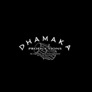 Dhamaka Productions